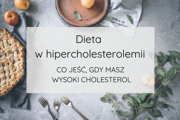 Dieta Która Obniży Zbyt Wysoki Poziom Cholesterolu Wiem Co Zdrowe 0327